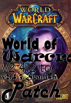 Box art for World of Warcraft v2.4.2 to v2.4.3 Spanish Patch