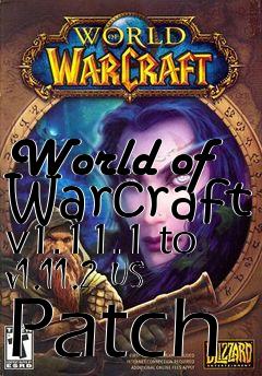 Box art for World of Warcraft v1.11.1 to v1.11.2 US Patch