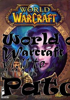 Box art for World of Warcraft v1.11 to v1.11.1 US Patch