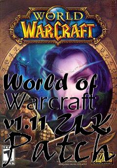 Box art for World of Warcraft v1.11 UK Patch