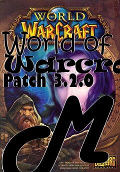Box art for World of Warcraft Patch 3.2.0 MX