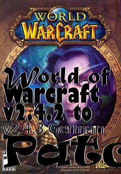 Box art for World of Warcraft v2.4.2 to v2.4.3 German Patch