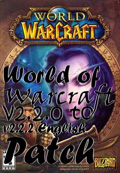 Box art for World of Warcraft v2.2.0 to v2.2.2 English Patch