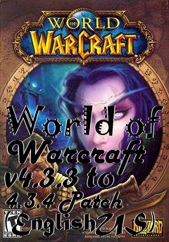 Box art for World of Warcraft v4.3.3 to 4.3.4 Patch (EnglishUS)