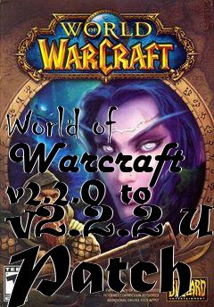 Box art for World of Warcraft v2.2.0 to v2.2.2 UK Patch