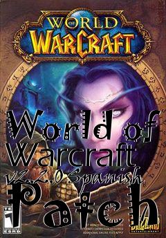 Box art for World of Warcraft v2.2.0 Spanish Patch