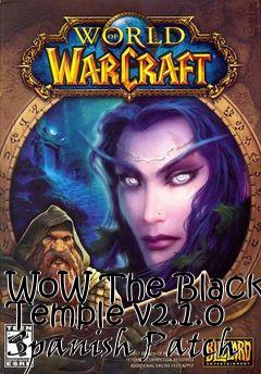 Box art for WoW The Black Temple v2.1.0 Spanish Patch