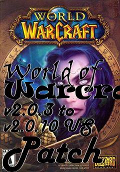 Box art for World of Warcraft v2.0.3 to v2.0.10 US Patch