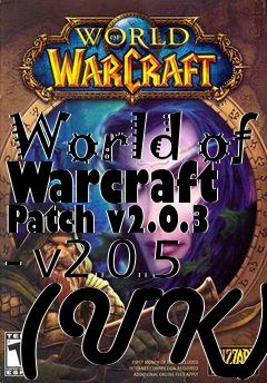 Box art for World of Warcraft Patch v2.0.3 - v2.0.5 (UK)