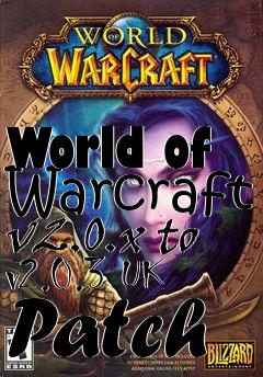 Box art for World of Warcraft v2.0.x to v2.0.3 UK Patch