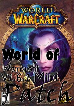 Box art for World of Warcraft v1.6.1 Mini Patch