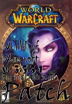 Box art for World of Warcraft v. 3.3.3.1 French Retail Patch