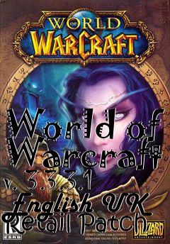 Box art for World of Warcraft v. 3.3.3.1 English UK Retail Patch