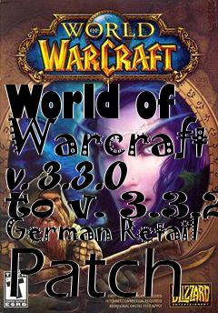 Box art for World of Warcraft v. 3.3.0 to v. 3.3.2 German Retail Patch