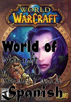 Box art for World of Warcraft v. 3.3.0 Retail Patch Spanish