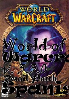 Box art for World of Warcraft v. 3.3.0 Retail Patch Spanish