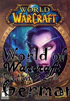 Box art for World of Warcraft Patch 3.2.0 German