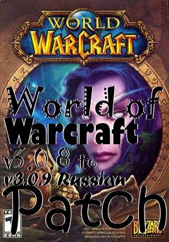 Box art for World of Warcraft v3.0.8 to v3.0.9 Russian Patch