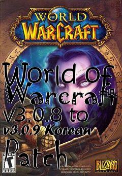 Box art for World of Warcraft v3.0.8 to v3.0.9 Korean Patch