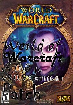 Box art for World of Warcraft v3.0.8 to v3.0.9 German Patch