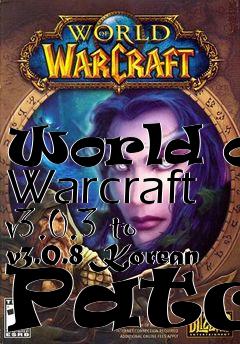 Box art for World of Warcraft v3.0.3 to v3.0.8 Korean Patch