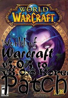 Box art for World of Warcraft v3.0.3 to v3.0.8 Korean Patch