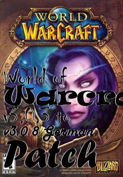 Box art for World of Warcraft v3.0.3 to v3.0.8 German Patch