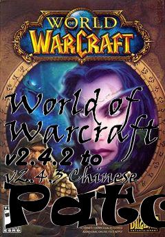 Box art for World of Warcraft v2.4.2 to v2.4.3 Chinese Patch