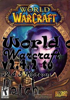 Box art for World of Warcraft v2.4.2 to v2.4.3 Korean Patch