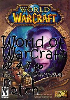 Box art for World of Warcraft v2.4.1 to v2.4.2 Korean Patch