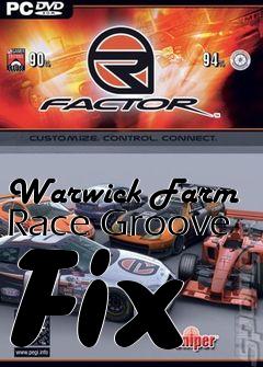 Box art for Warwick Farm Race Groove Fix