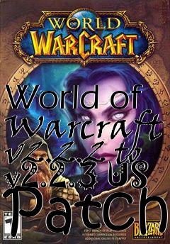 Box art for World of Warcraft v2.2.2 to v2.2.3 US Patch