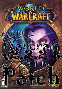 Box art for World of Warcraft v2.2.2 to v2.2.3 US Patch