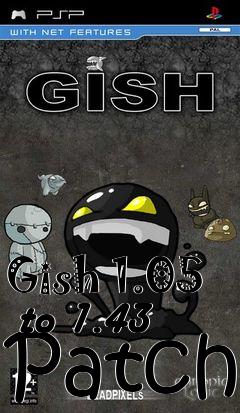 Box art for Gish 1.05  to 1.43 Patch