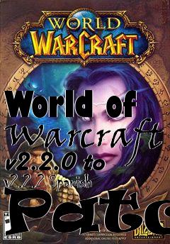 Box art for World of Warcraft v2.2.0 to v2.2.2 Spanish Patch