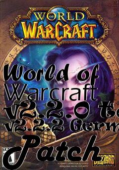 Box art for World of Warcraft v2.2.0 to v2.2.2 German Patch