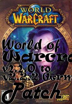 Box art for World of Warcraft v2.2.0 to v2.2.2 German Patch