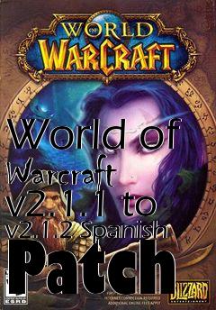 Box art for World of Warcraft v2.1.1 to v2.1.2 Spanish Patch