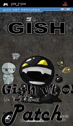 Box art for Gish v1.05  to 1.3 Linux Patch