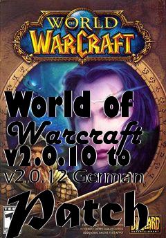 Box art for World of Warcraft v2.0.10 to v2.0.12 German Patch
