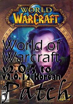 Box art for World of Warcraft v2.0.3 to v2.0.12 Korean Patch