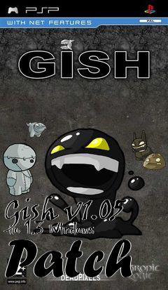 Box art for Gish v1.05  to 1.3 Windows Patch