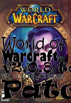 Box art for World of Warcraft v2.0.8 to v2.0.10 German Patch