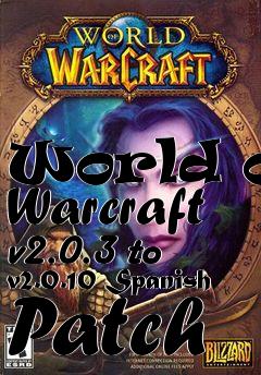 Box art for World of Warcraft v2.0.3 to v2.0.10 Spanish Patch