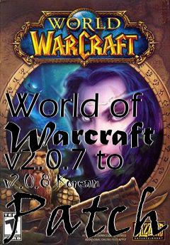 Box art for World of Warcraft v2.0.7 to v2.0.8 Korean Patch