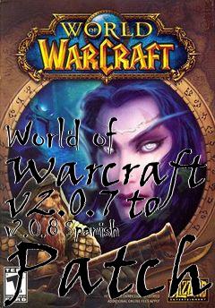 Box art for World of Warcraft v2.0.7 to v2.0.8 Spanish Patch