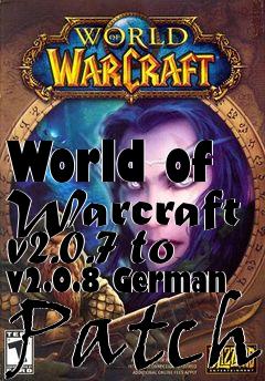 Box art for World of Warcraft v2.0.7 to v2.0.8 German Patch