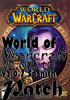 Box art for World of Warcraft v2.0.6 to v2.0.7 Spanish Patch