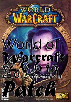 Box art for World of Warcraft v2.0.6 to v2.0.7 Spanish Patch