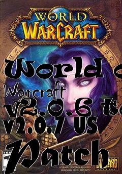 Box art for World of Warcraft v2.0.6 to v2.0.7 US Patch